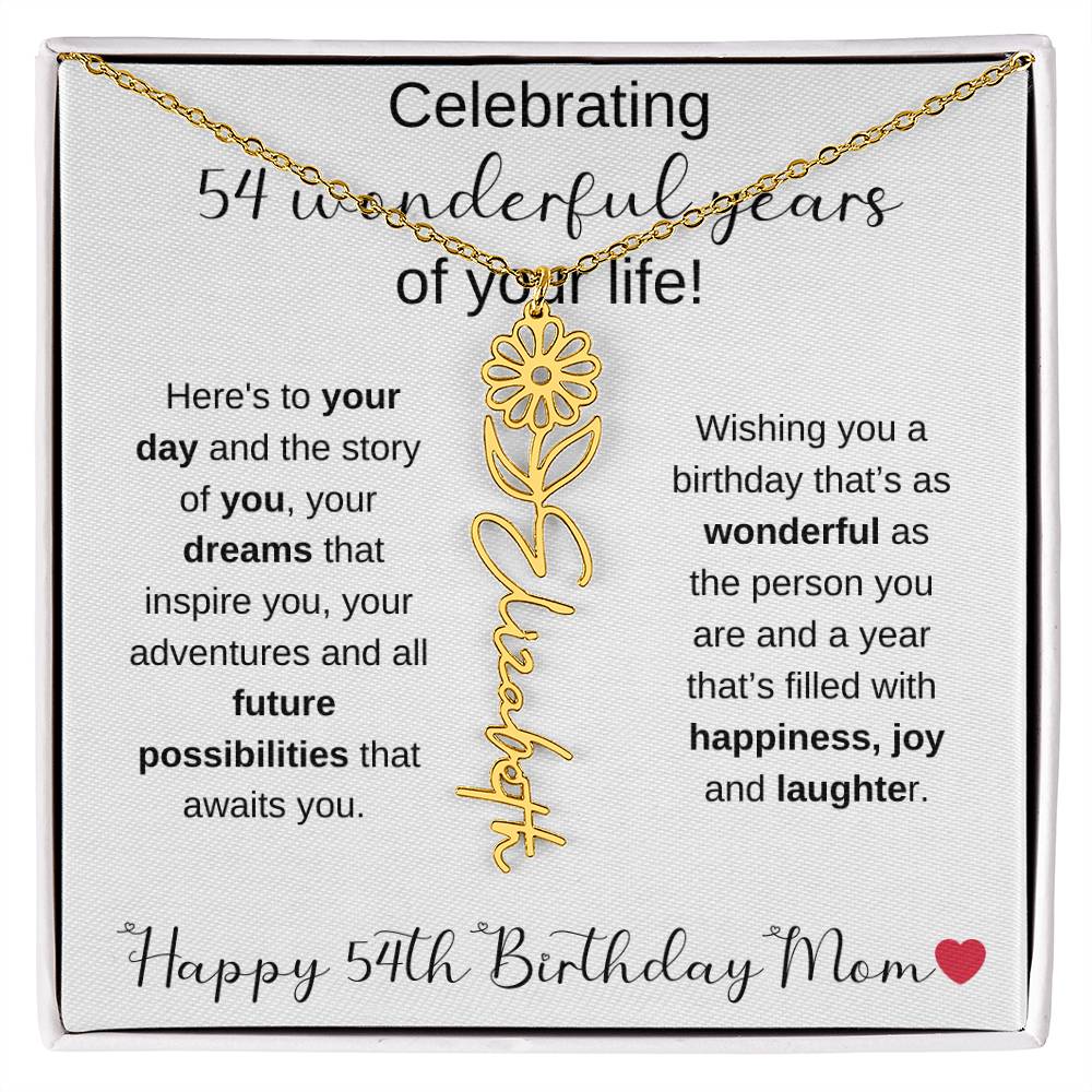 Happy 54th Birthday Mom - Flower Name Necklace