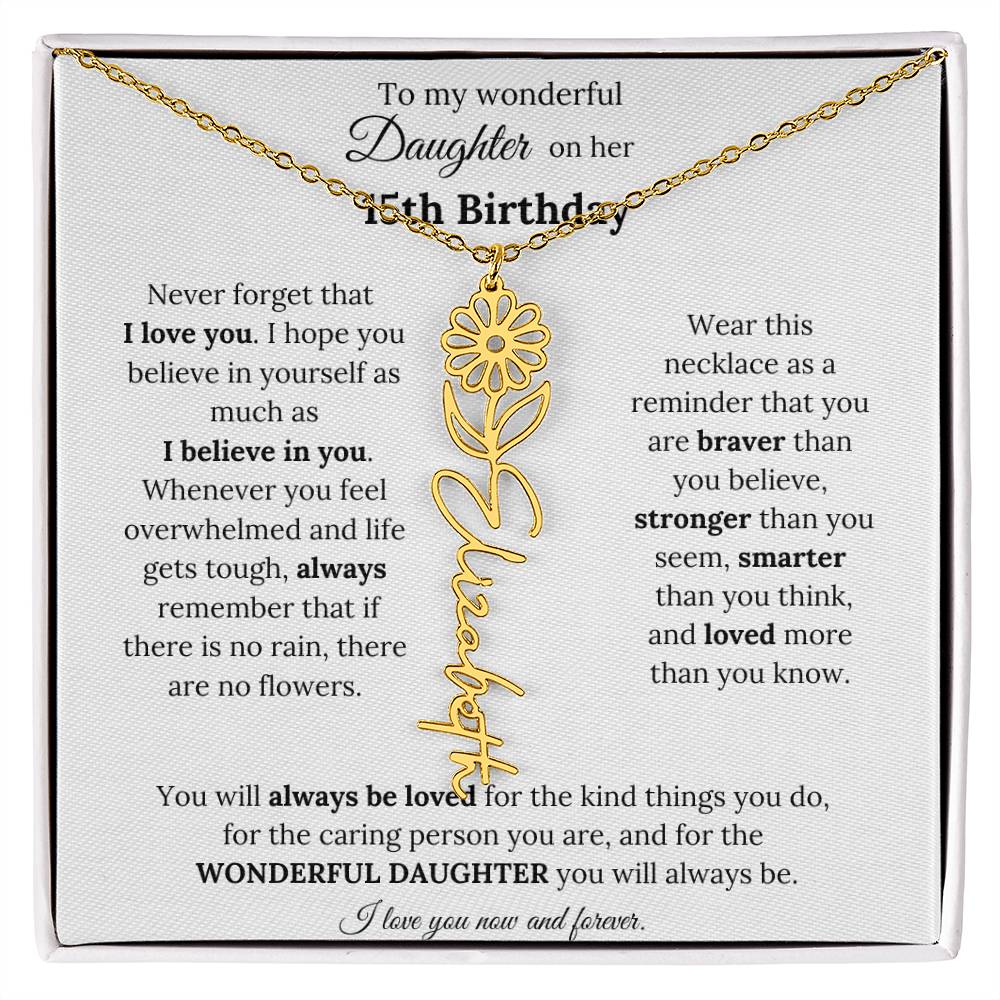 To My Wonderful Daughter On Her 15th Birthday - I Love You - Flower Name Necklace