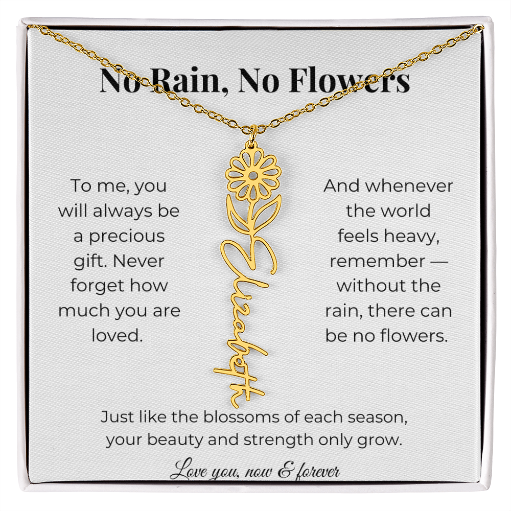 No Rain, No Flowers | You'll Always Be A Precious Gift | Flower Name Necklace
