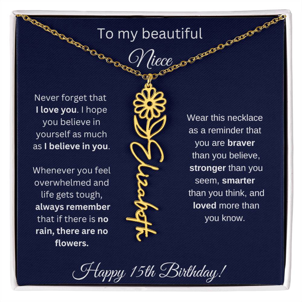 Niece 15th Birthday | Never Forget That I Love You | Birth Flower Name Necklace