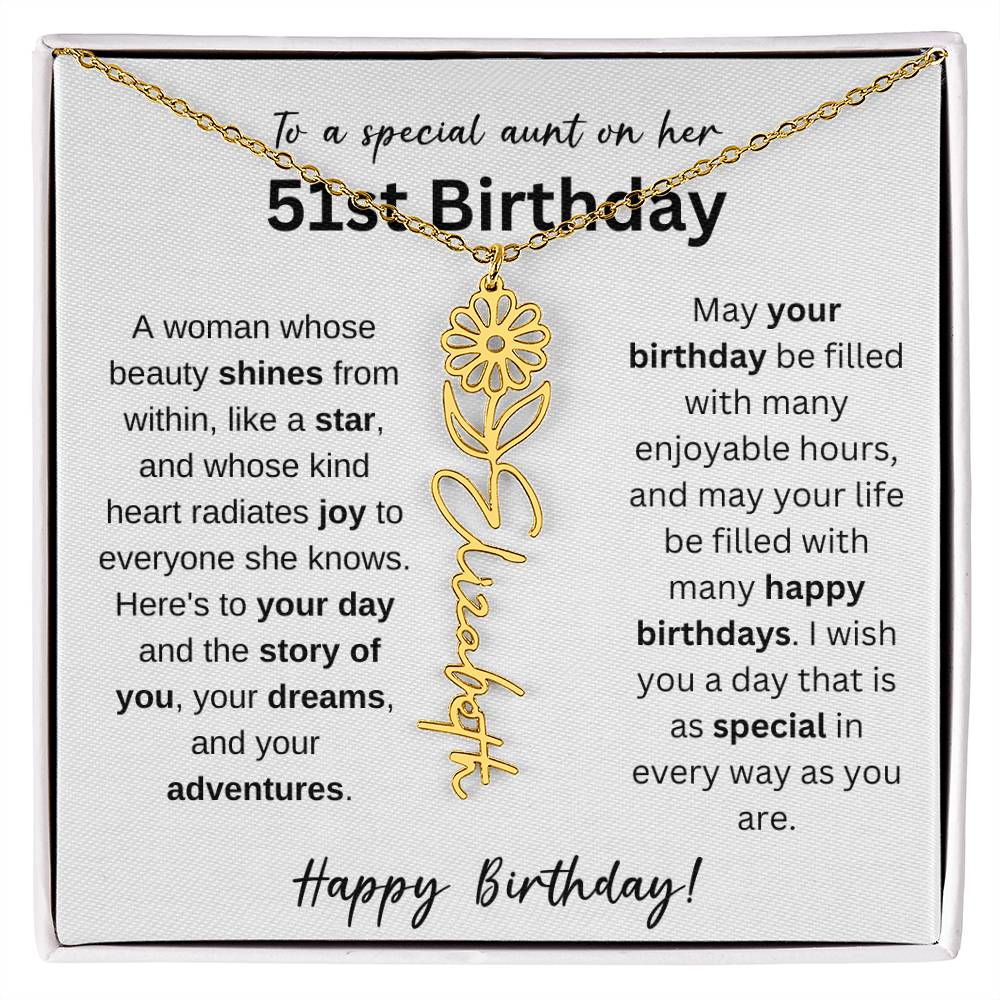 To A Special Aunt Happy 51st Birthday - Flower Name Necklace