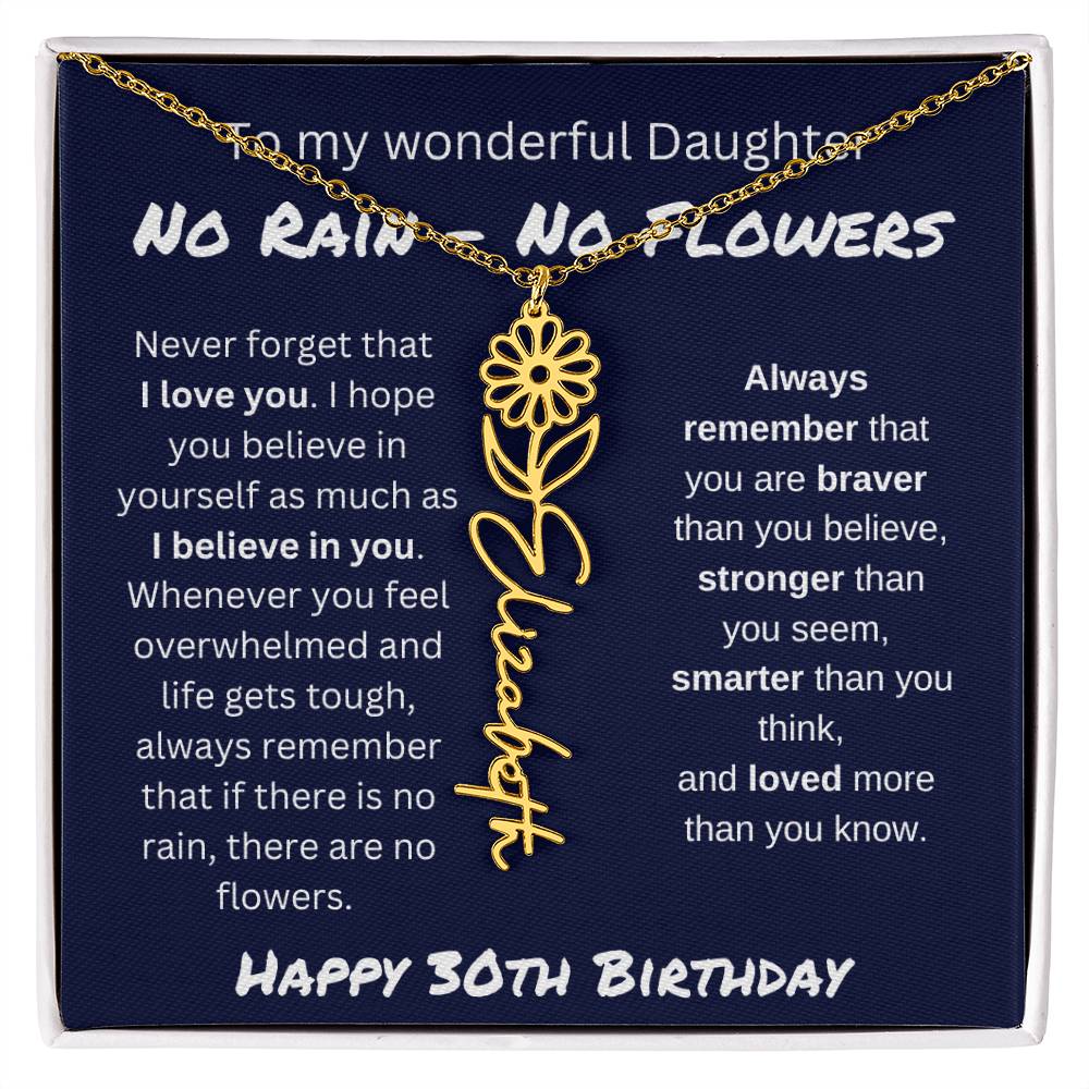 No Rain - No Flower | Happy 30th Birthday | Flower Name Necklace