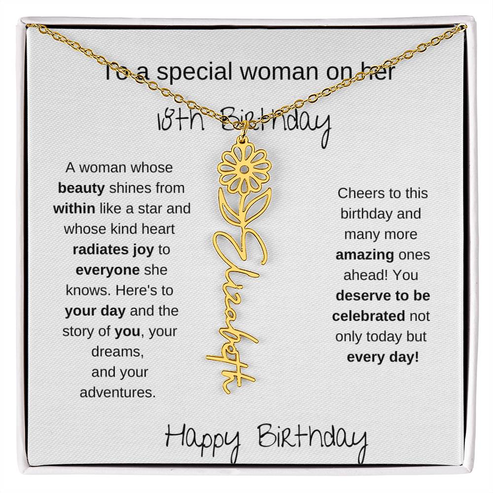To A Special Women On Her 18th Birthday - Flower Name Necklace