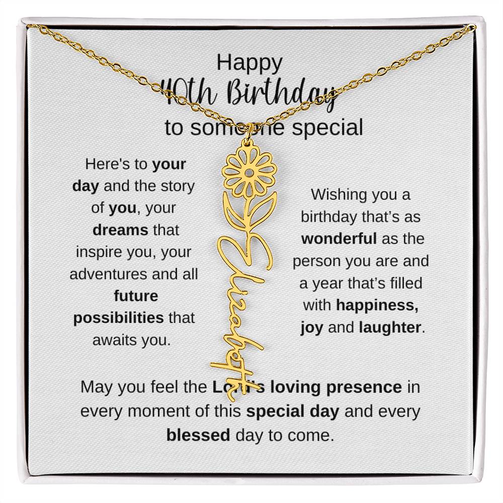 Happy 40th Birthday To Someone Special - Flower Name Necklace