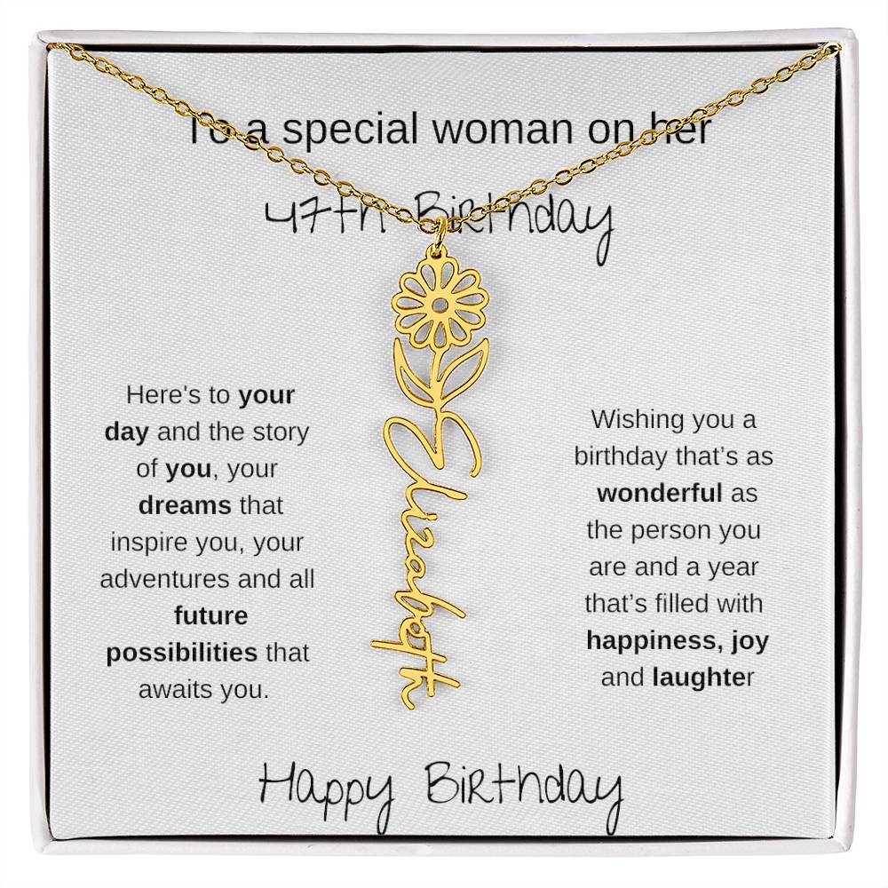 A Special Woman 47th Birthday | Flower Name Necklace