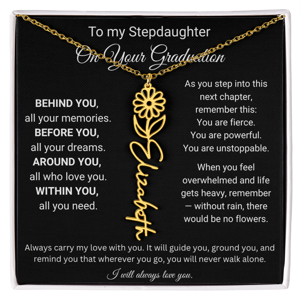 To My Stepdaughter On Your Graduation | You'll Never Walk Alone | Flower Name Necklace