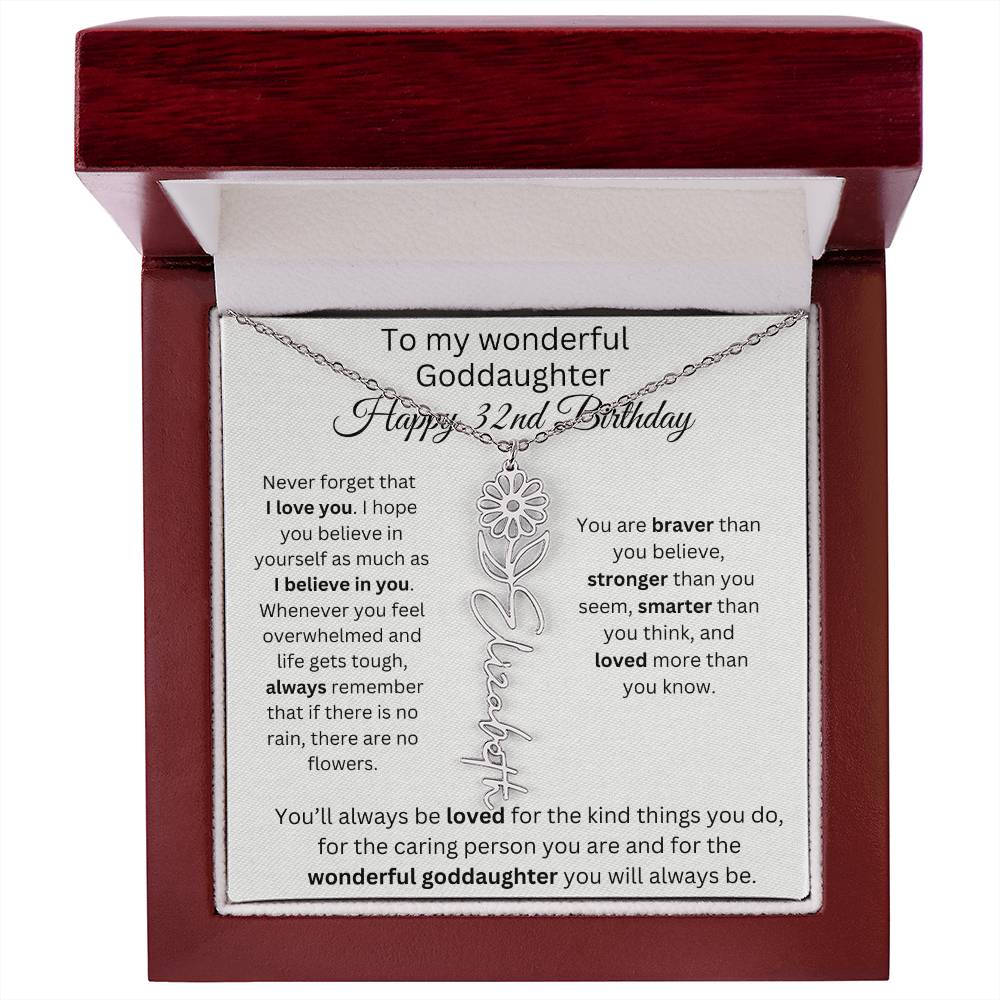 To My Wonderful Goddaughter - Happy 32nd Birthday - Flower Name Necklace