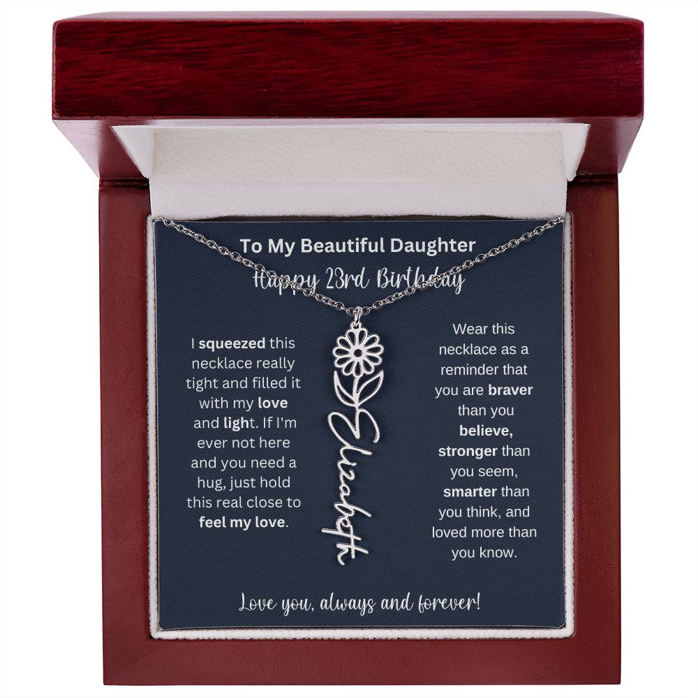 23rd Birthday Gift For My Beautiful Daughter | Personalized Flower Name Necklace