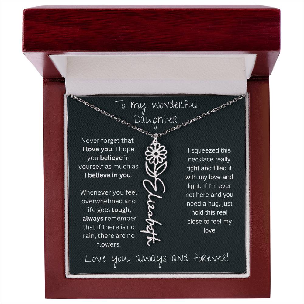 To My Wonderful Daughter Love You Always and Forever | Flower Name Necklace