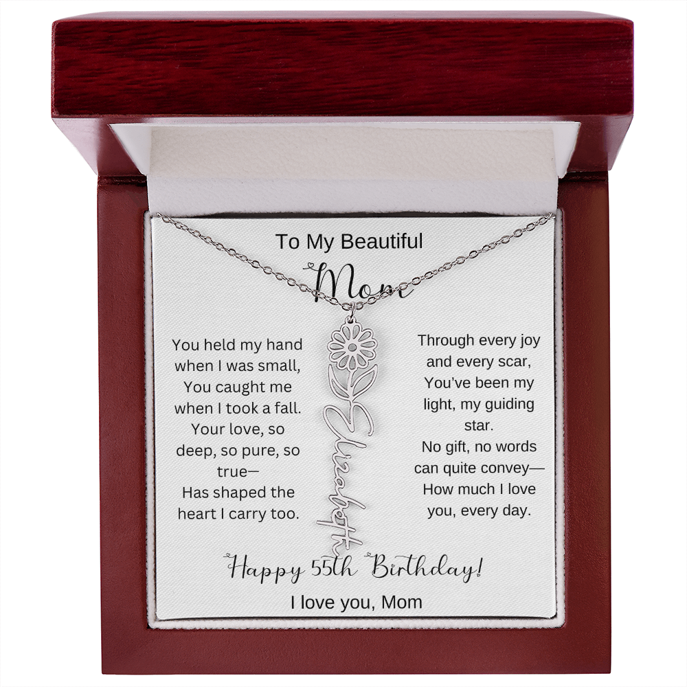 To My Beautiful Mom - Happy 55th Birthday - Flower Name Necklace