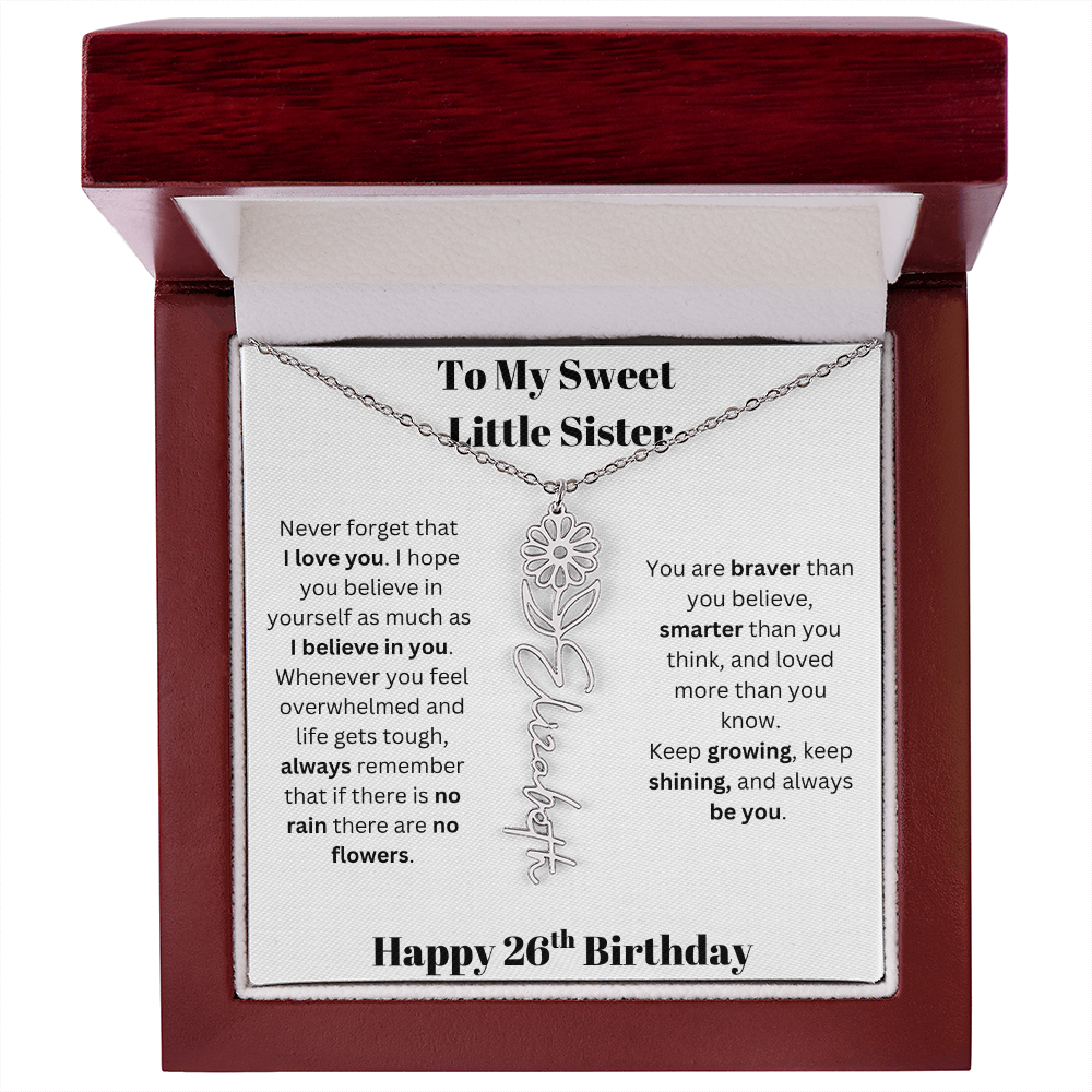 To My Sweet Little Sister | Happy 26th Birthday | Flower Name Necklace