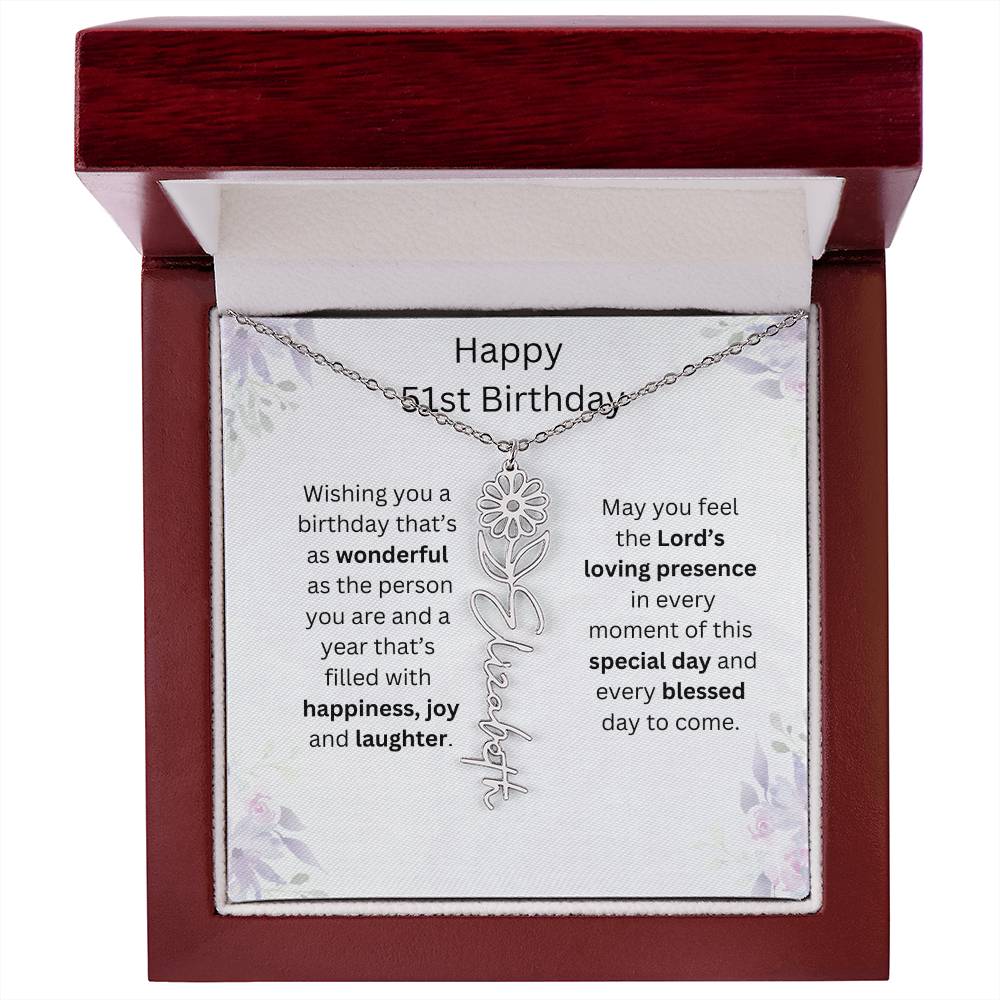 Wishing You Happiness, Joy & Laughter - Happy 51st Birthday | Flower Name Necklace