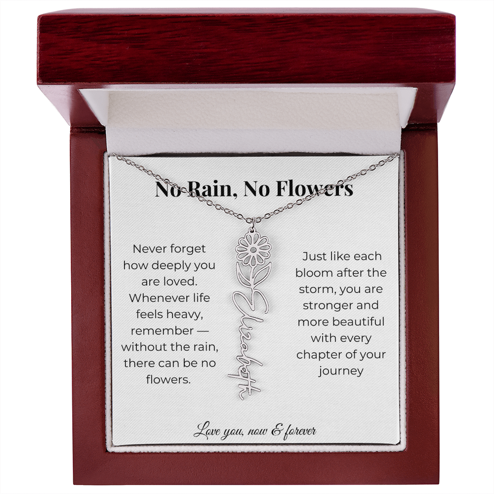 No Rain, No Flowers | Love You Now & Forever | Flower Name Necklace