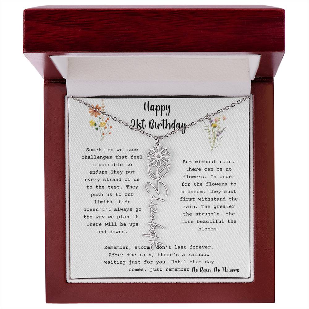 No Rain, No Flowers - Happy 21st Birthday - Flower Name Necklace