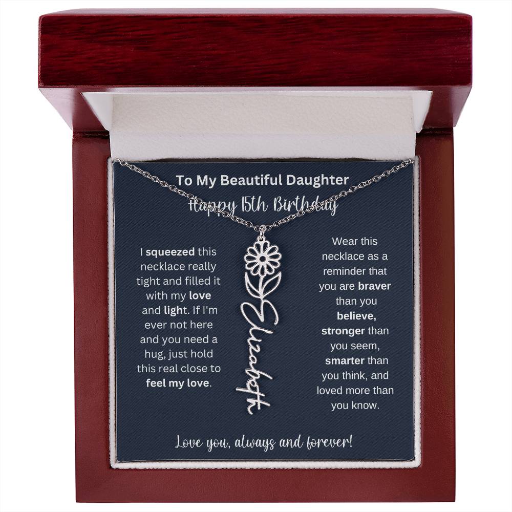 15th Birthday Gift For My Beautiful Daughter | Personalized Flower Name Necklace