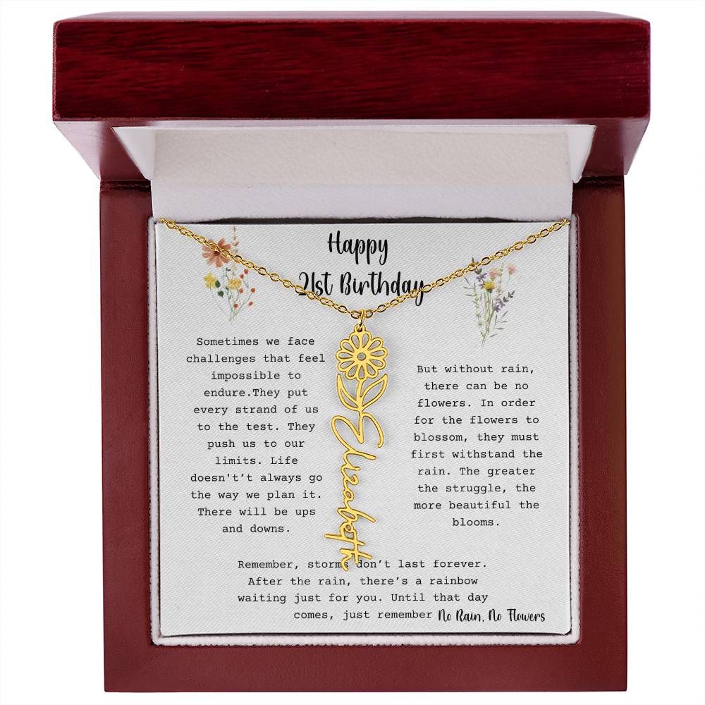 No Rain, No Flowers - Happy 21st Birthday - Flower Name Necklace
