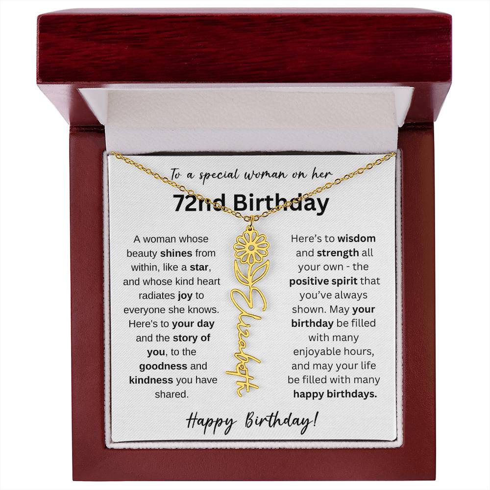 A Woman Whose Beauty Shines From Within - Happy 72nd Birthday - Flower Name Necklace