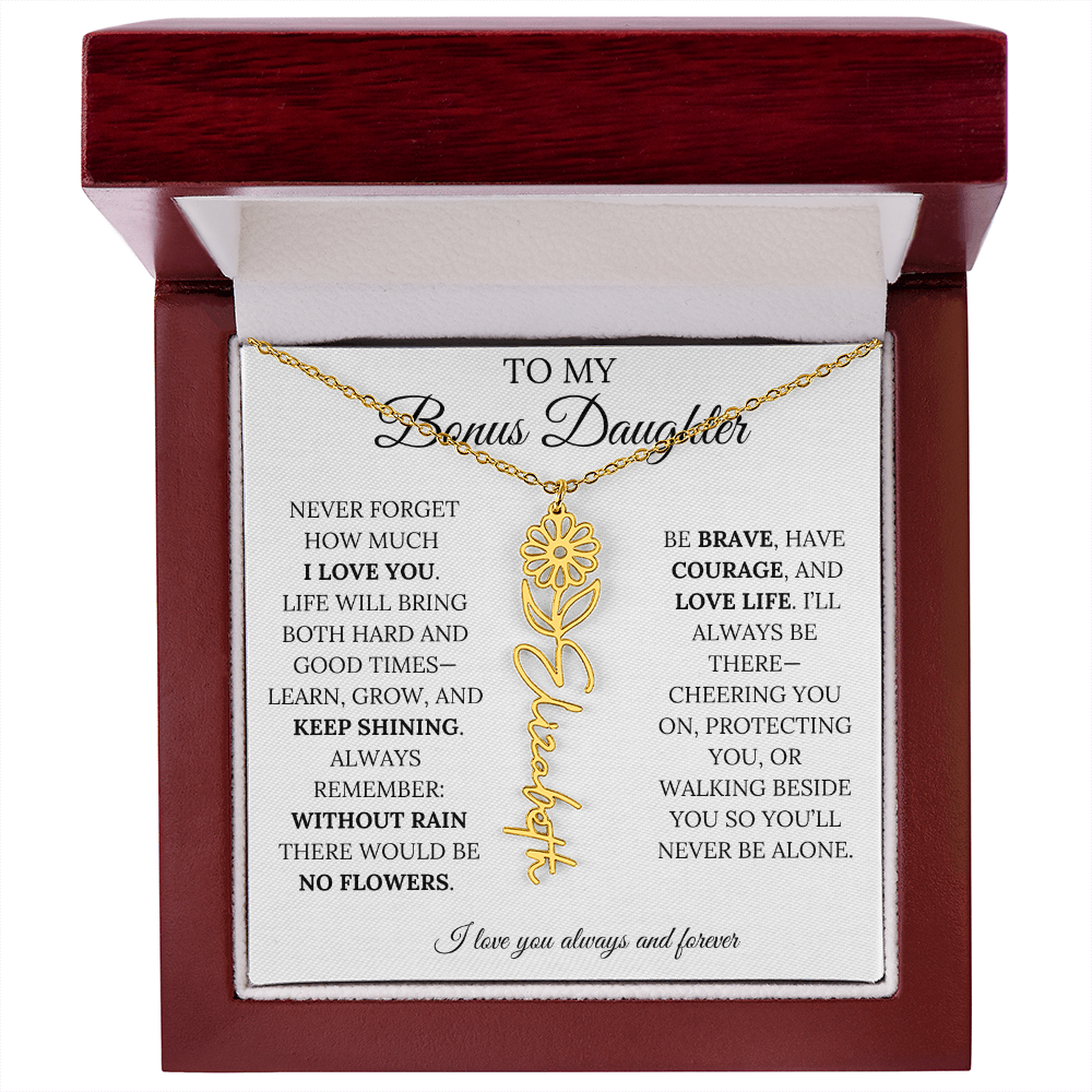 To My Bonus Daughter, Never Forget How Much I Love You - Flower Name Necklace