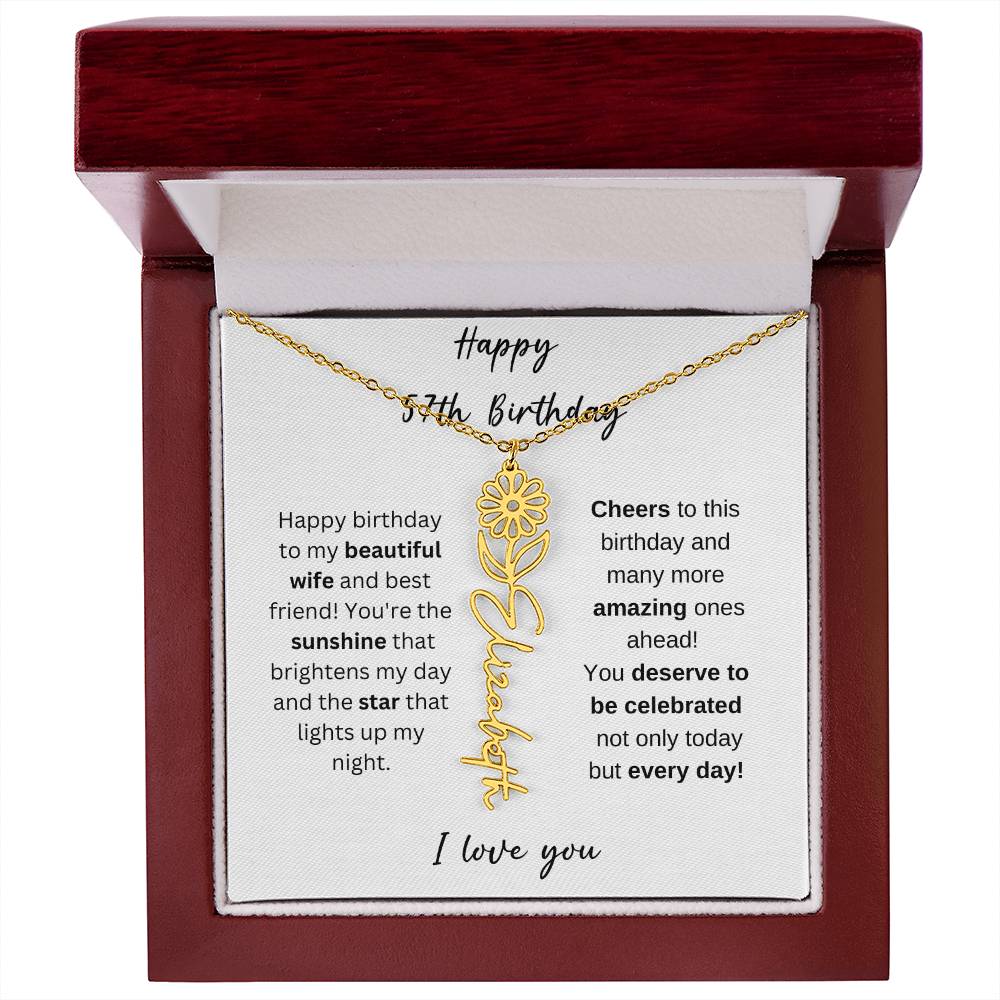 To My Beautiful Wife - Happy 57th Birthday - Flower Name Necklace