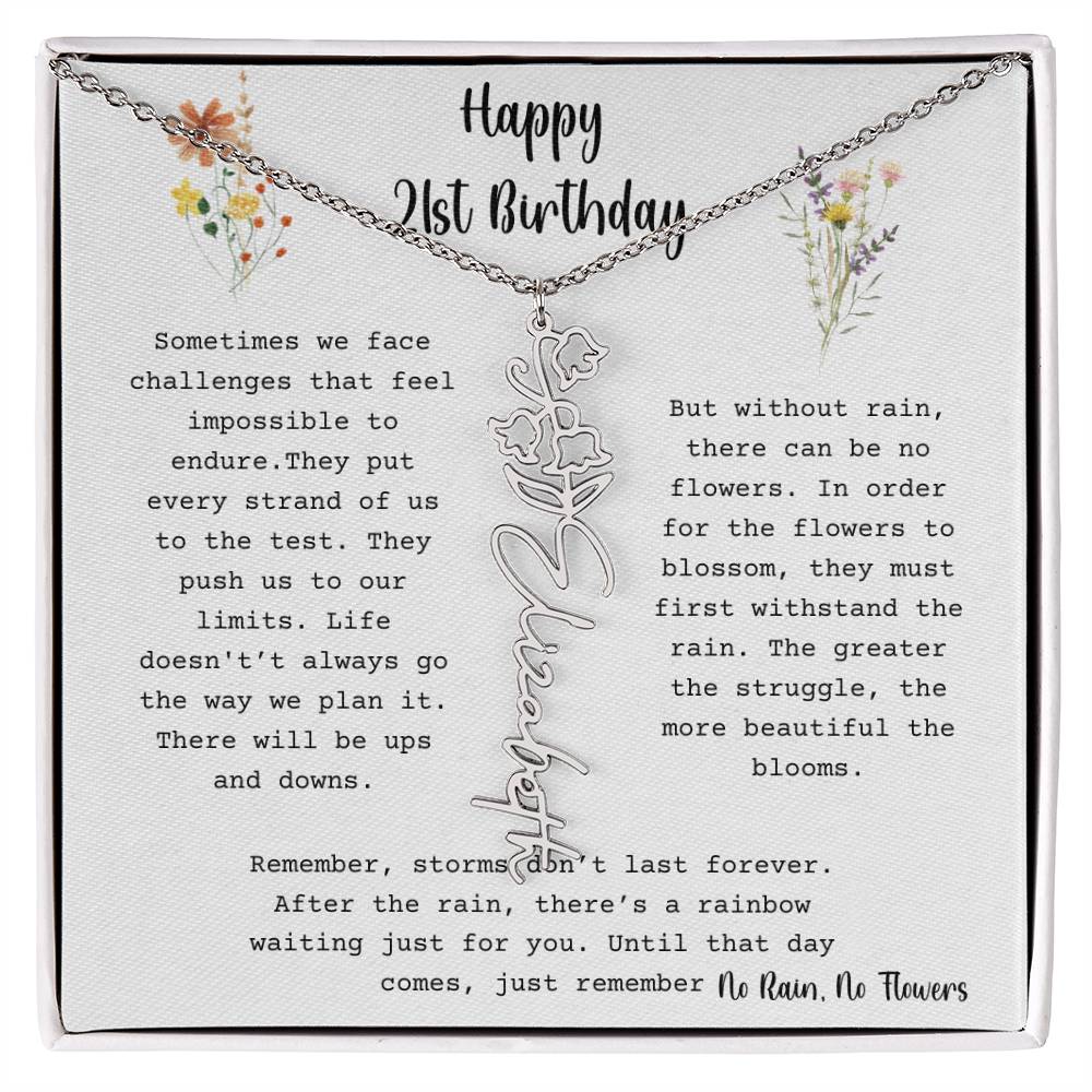 No Rain, No Flowers - Happy 21st Birthday - Flower Name Necklace