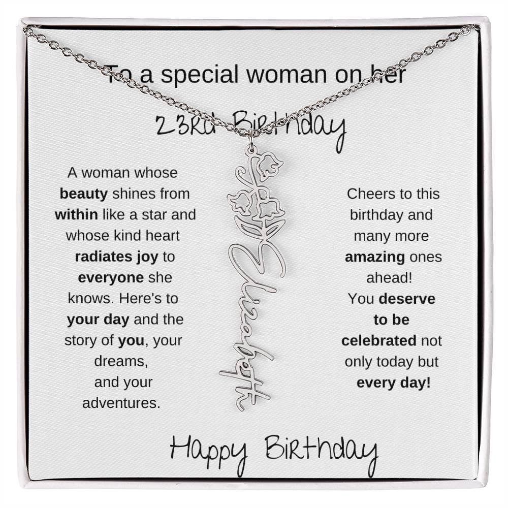 To A Special Women On Her 23rd Birthday - Flower Name Necklace