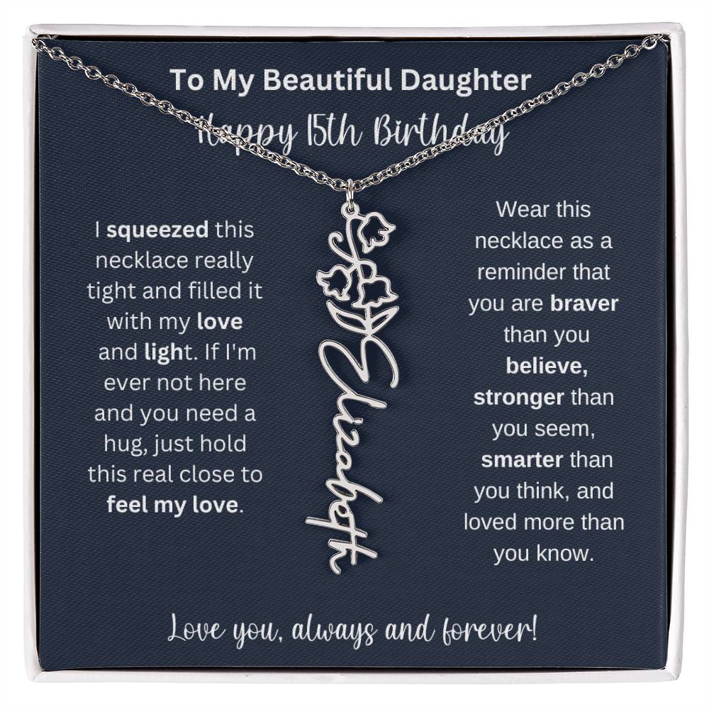 15th Birthday Gift For My Beautiful Daughter | Personalized Flower Name Necklace