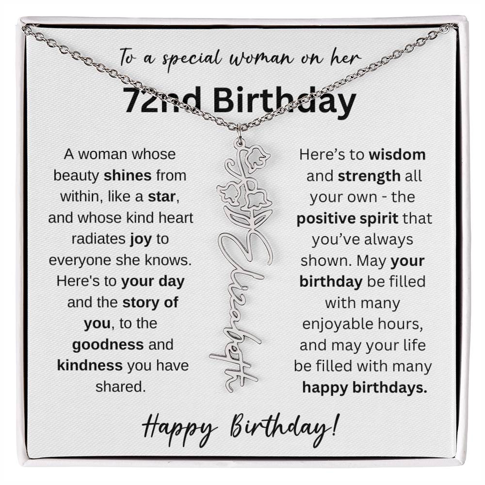 A Woman Whose Beauty Shines From Within - Happy 72nd Birthday - Flower Name Necklace