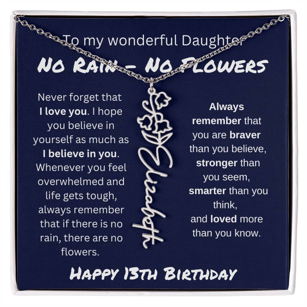 No Rain - No Flower | Happy 13th Birthday | Flower Name Necklace