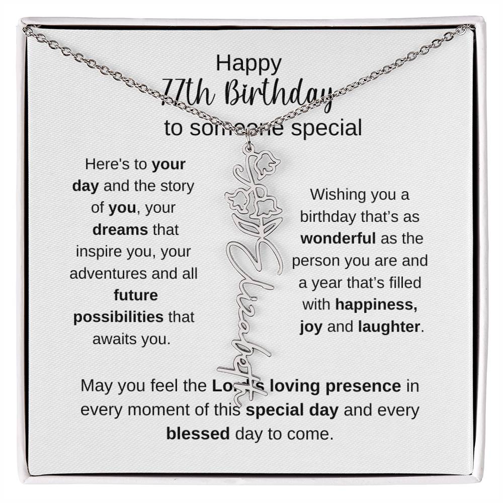 Happy 77th Birthday To Someone Special - Flower Name Necklace
