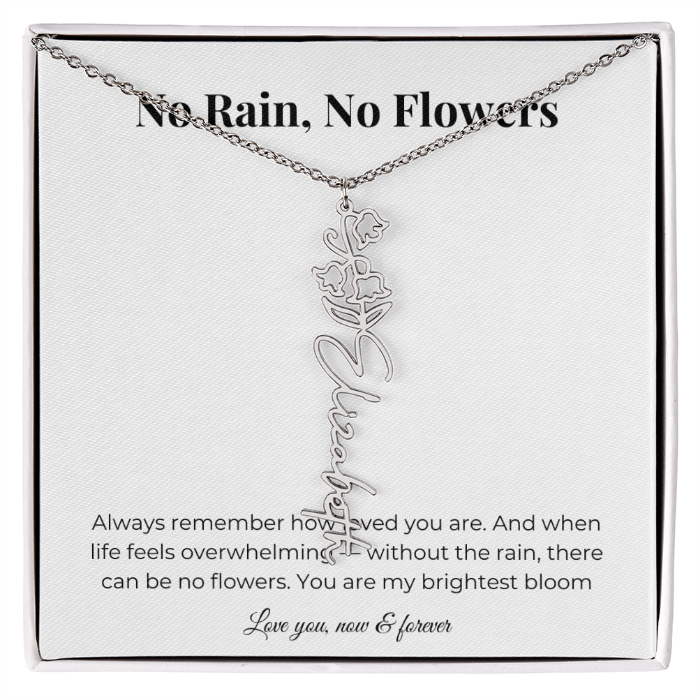 No Rain, No Flowers | You Are My Brightest Bloom | Flower Name Necklace