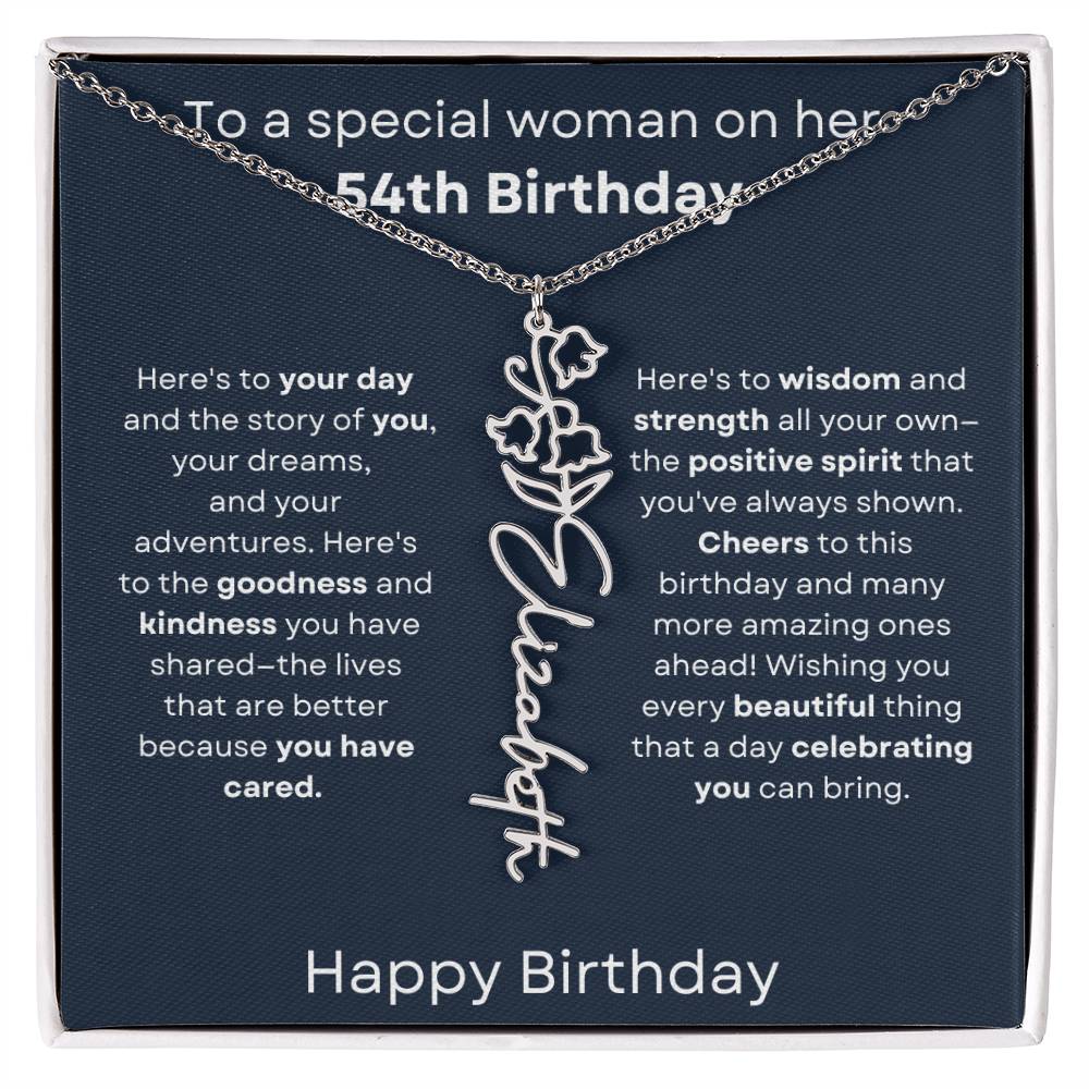 To A Special Woman On Her 54th Birthday - Flower Name Necklace