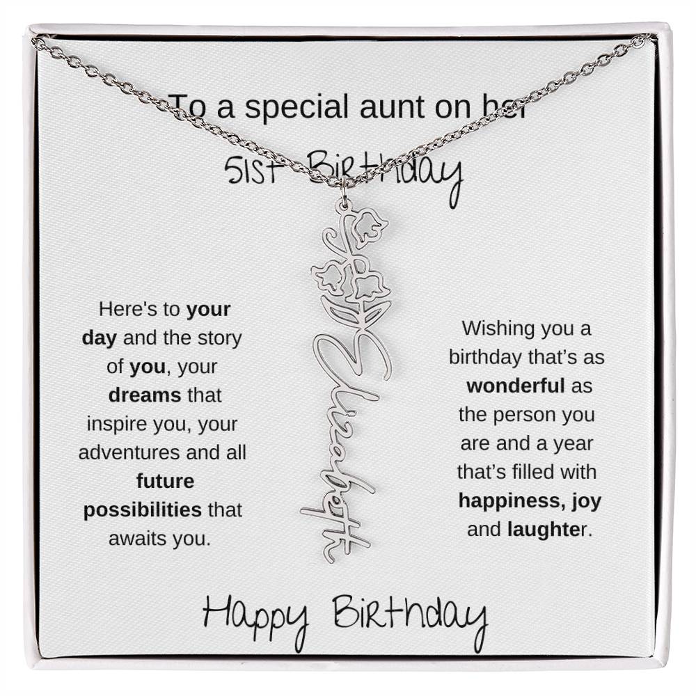 To A Special Aunt On Her 51st  Birthday | Flower Name Necklace