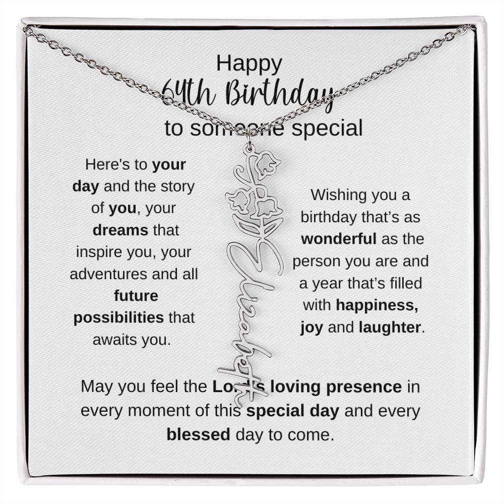 Happy 64th Birthday To Someone Special - Flower Name Necklace