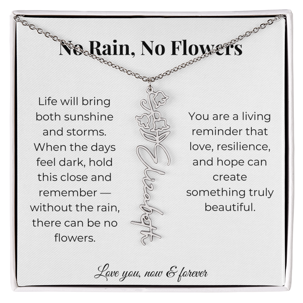 No Rain, No Flowers | Love, Resilience & Hope | Flower Name Necklace