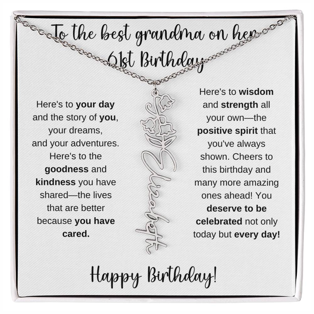 To The Best Grandma - Happy 61st Birthday | Flower Name Necklace