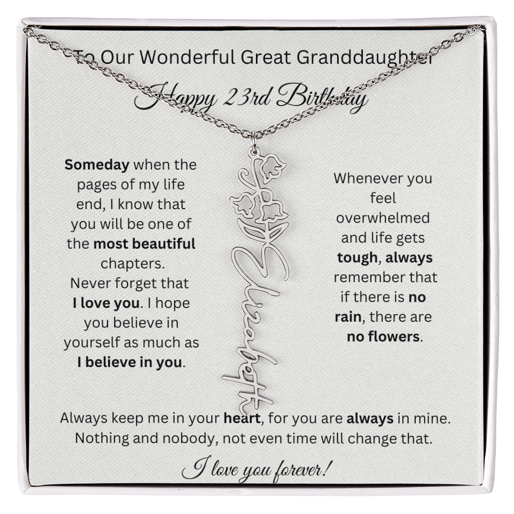 Birthflower Name Necklace To My Great Granddaughter's 23rd Birthday