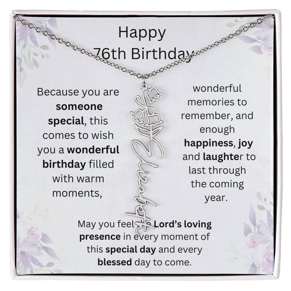 Wishing You Happiness, Joy & Laughter - Happy 76th Birthday | Flower Name Necklace