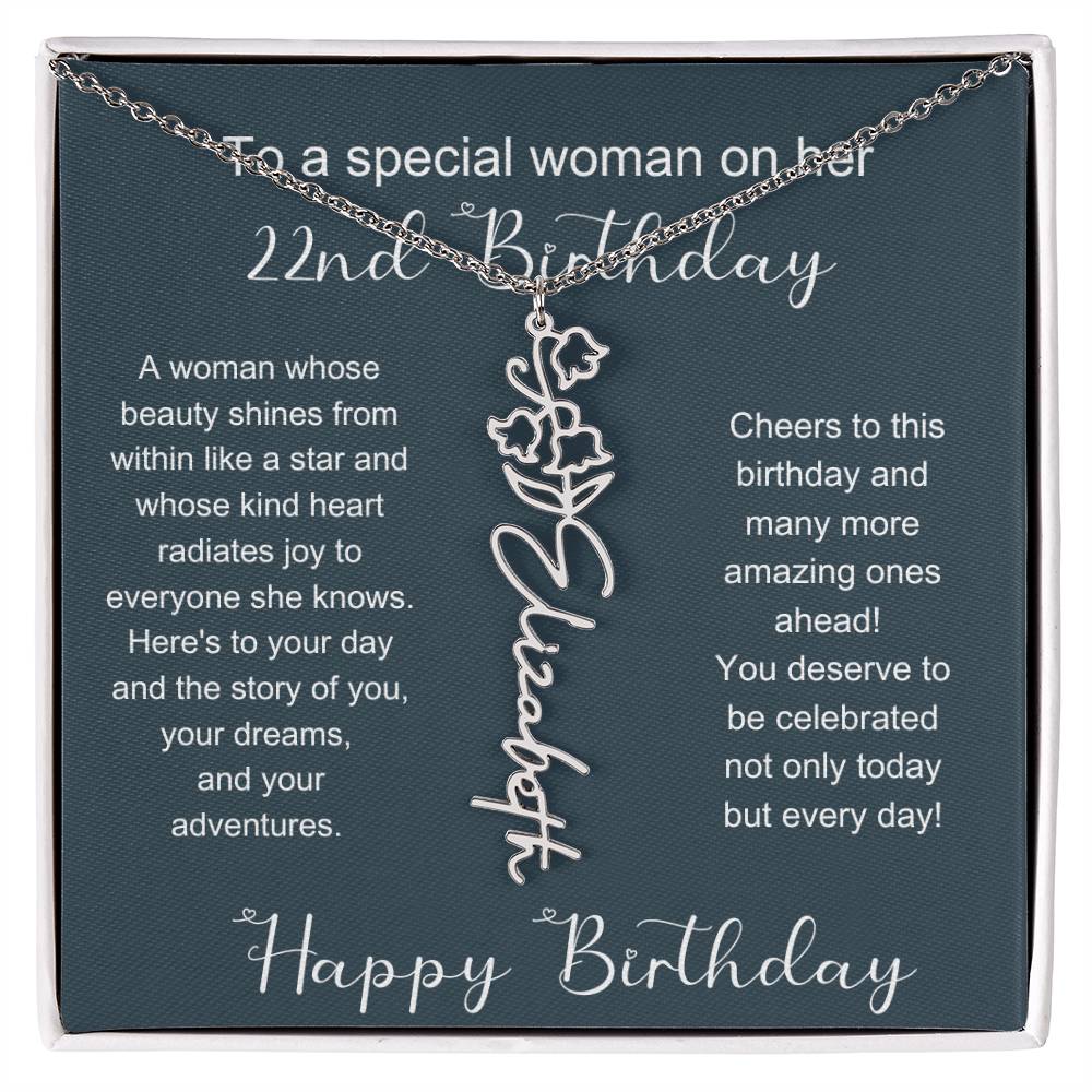 To A Special Woman On Her 22nd Birthday | Flower Name Necklace