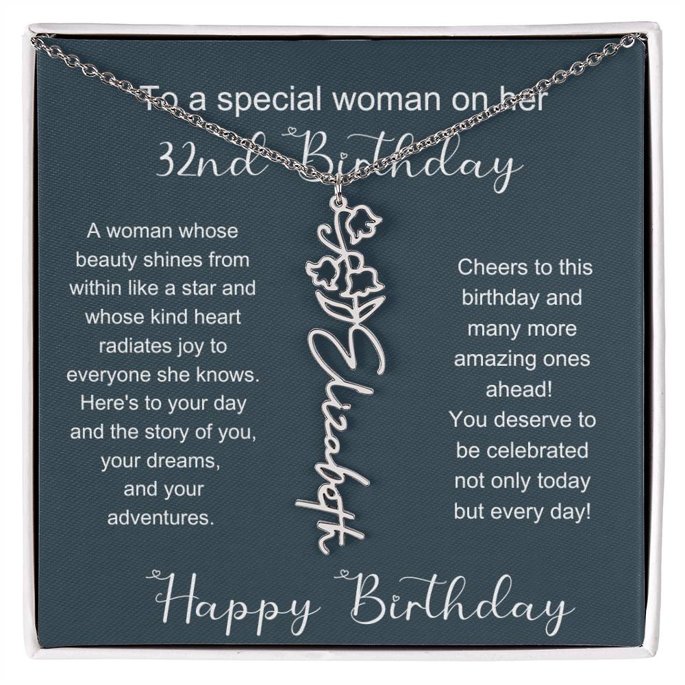 To A Special Woman On Her 32nd Birthday | Flower Name Necklace