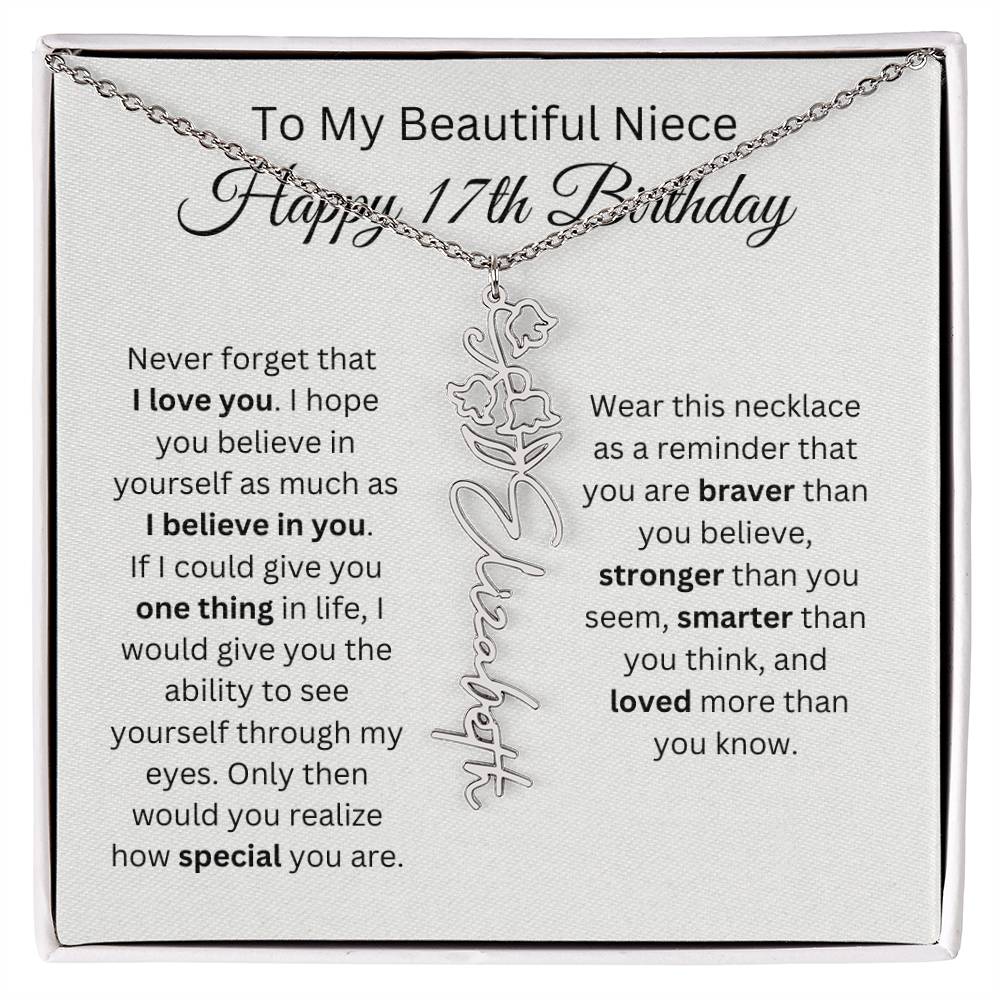 To My Beautiful Niece Happy 17th Birthday - Flower Name Necklace