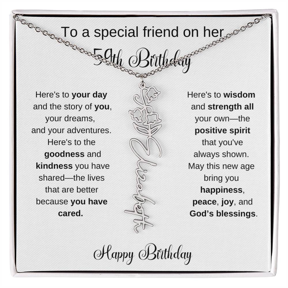 To A Special Friend | Happy 59th Birthday | Flower Name Necklace