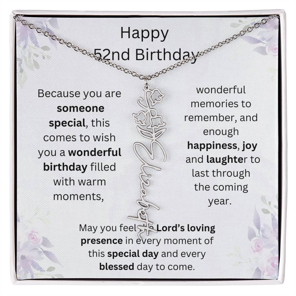 Wishing You Happiness, Joy & Laughter - Happy 52nd Birthday | Flower Name Necklace