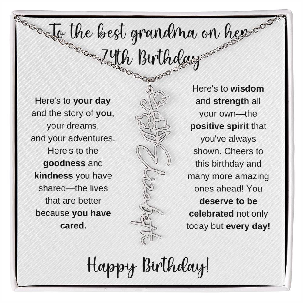 To The Best Grandma - Happy 74th Birthday | Flower Name Necklace