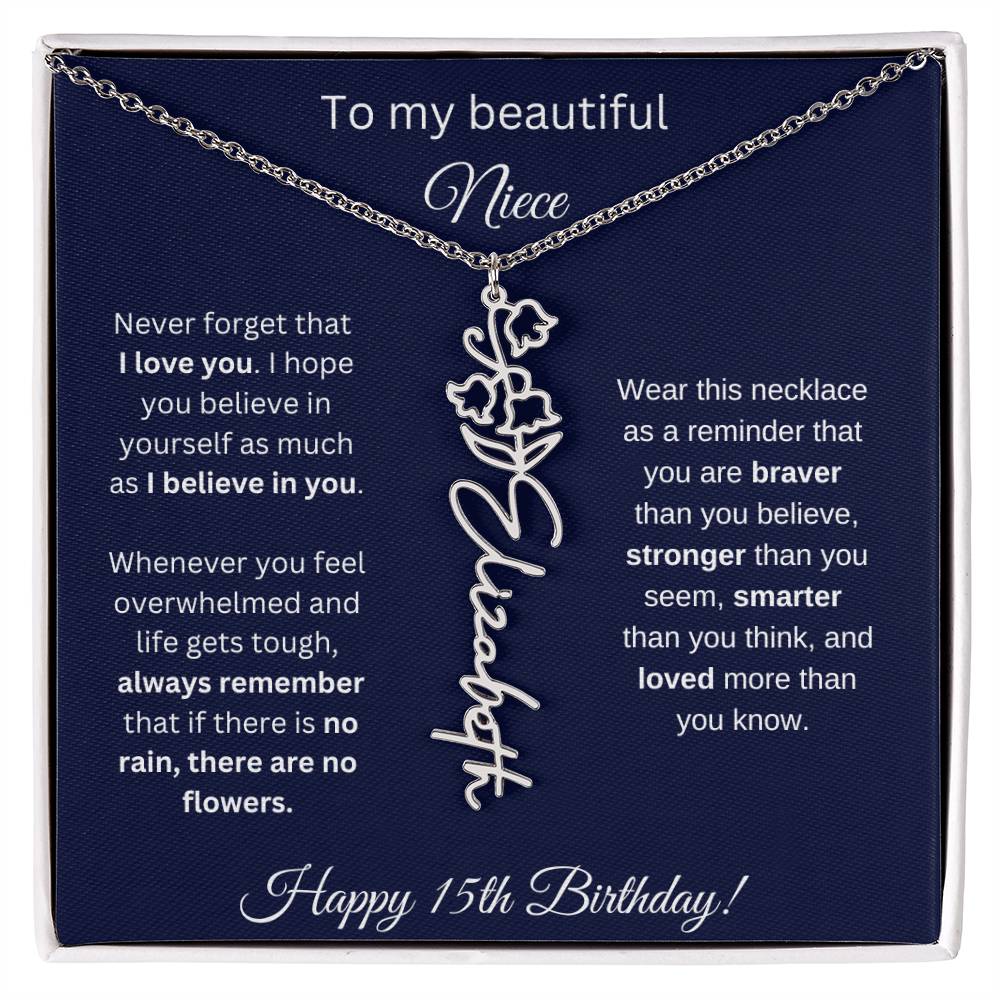 Niece 15th Birthday | Never Forget That I Love You | Birth Flower Name Necklace