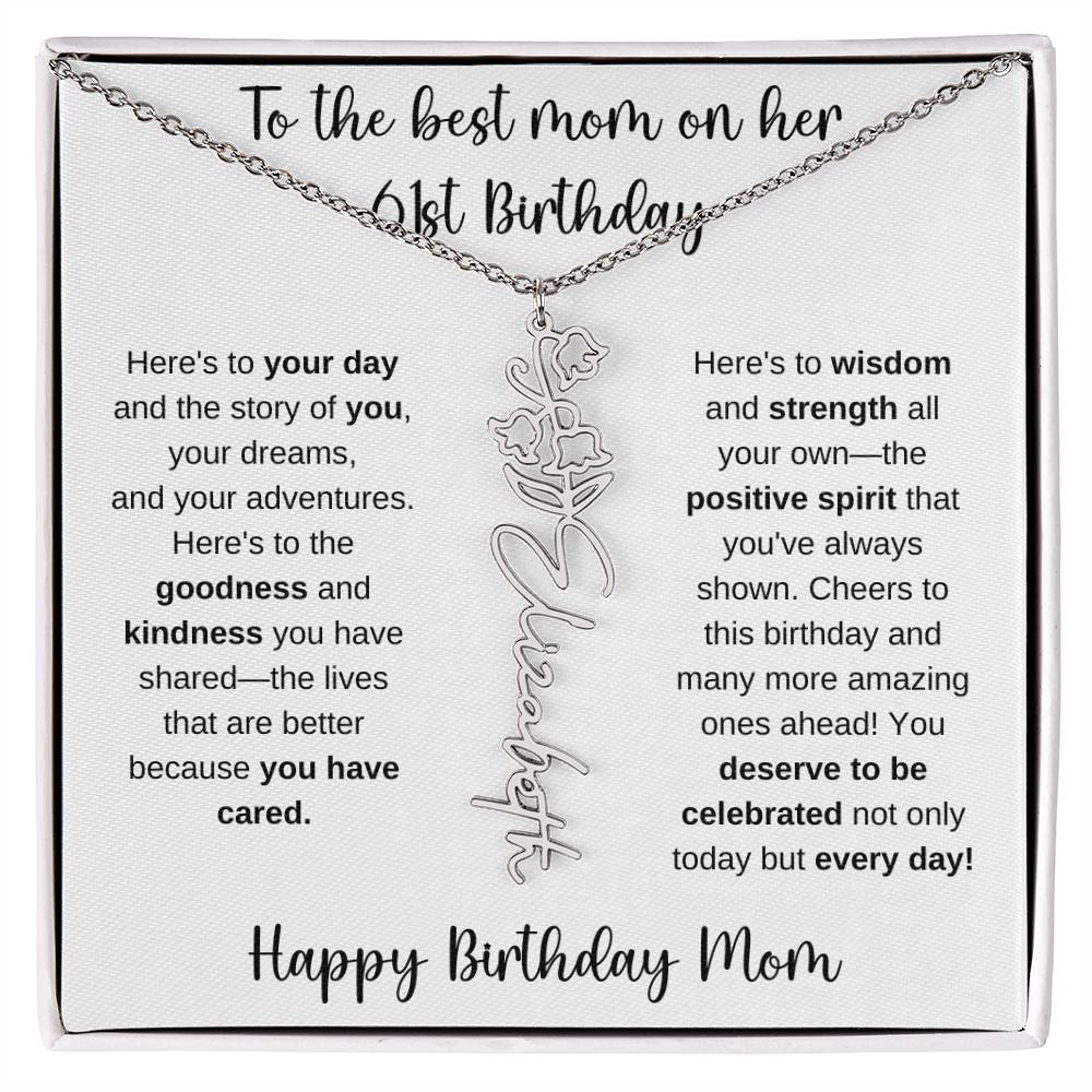 To The Best Mom - Happy 61st Birthday | Flower Name Necklace