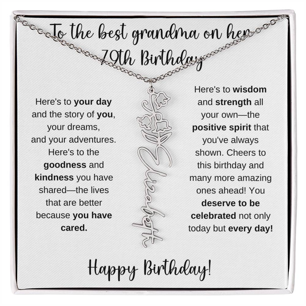 To The Best Grandma - Happy 79th Birthday | Flower Name Necklace