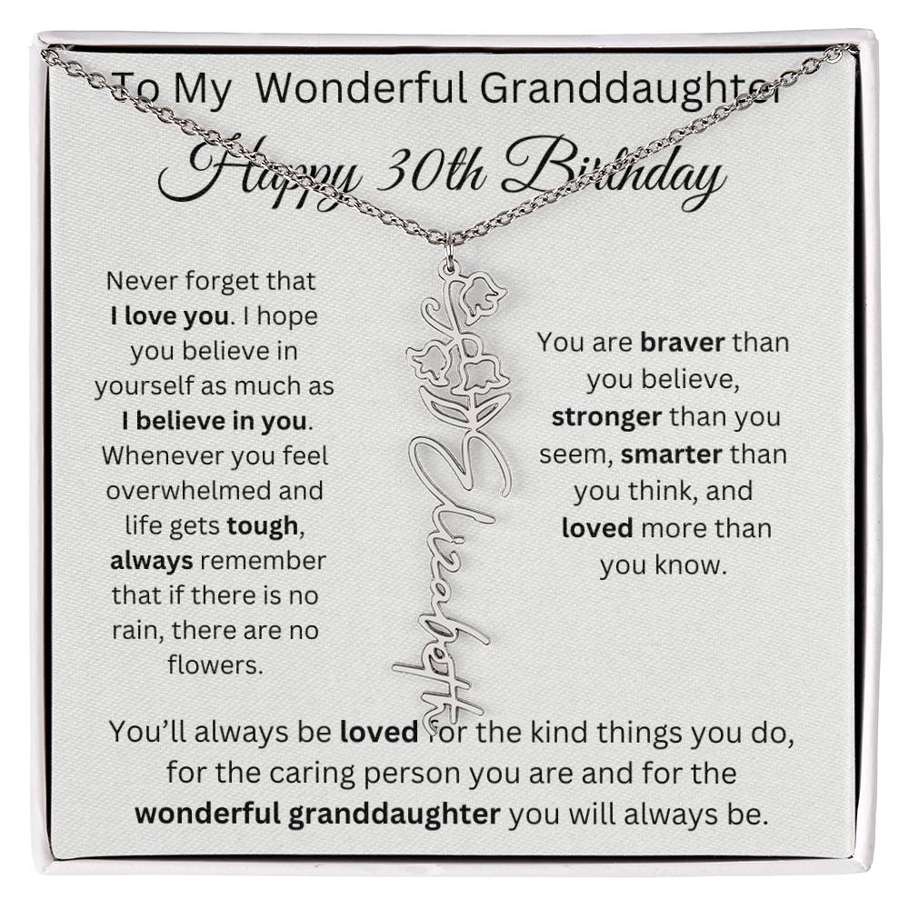 To My Wonderful Granddaughter - Happy 30th Birthday - Flower Name Necklace