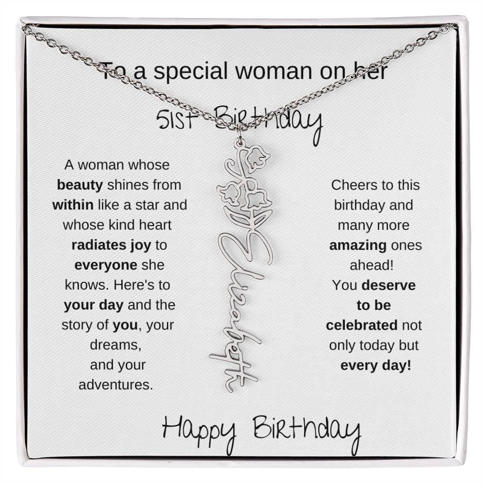 To A Special Women On Her 51st Birthday - Flower Name Necklace
