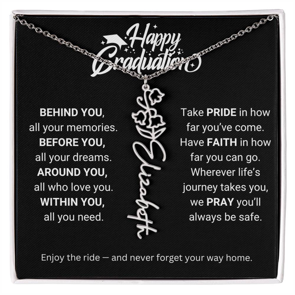 Happy Graduation | Enjoy The Ride & Never Forget Your Way Home | Flower Name Necklace