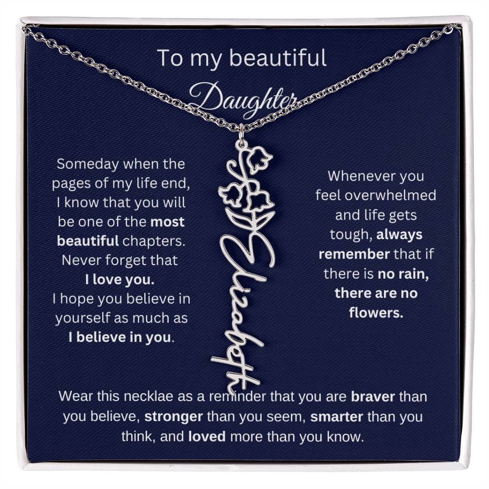 To My Beautiful Daughter - I Believe In You - Birthmonth Flower Name Necklace